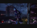 【DbD】ガバガバプレイングでDead_by_Daylight 実況 第05回