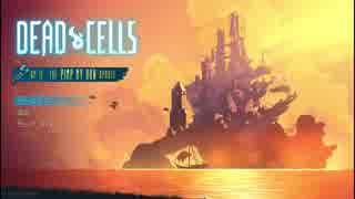 【実況】DEAD CELLS_第１回　1/5