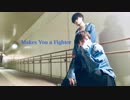 【WUG▽naria】Makes You a Fighter 踊ってみた【オリジナル振り付け】