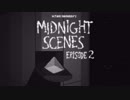 【Midnight Scenes Ep:2】番外編【結月ゆかり実況プレイ】
