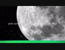 The Moon and Stars are Coming Down - 月と星たちが降りてくる（英語）日本語字幕
