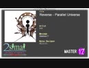【2simaiEx創作譜面】Reverse - Parallel Universe