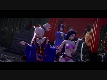 【fate/MMD】桃源恋歌【】
