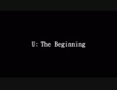 【音街ウナTalk+CeVIO劇場】U：The Beginning