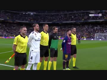 クラシコ 《コパ・デル・レイ18-19》 [準決勝：第2戦] レアル・マドリード vs バルセロナ