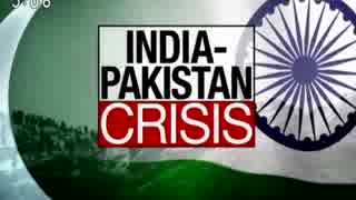 印パ両空軍の戦闘機を互いに撃墜！印軍操縦士拘束され緊張が最高潮に…