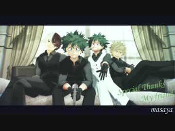 【MMDヒロアカ】REVOLVER【オリジン組】