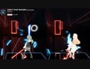 [Beat Saber] DON’T STOP ROCKIN’ - aka EarBreaker