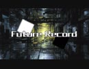 【NNIオリジナル】Future Record【ダブステップ】