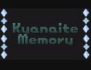 Kyanaite Memory/石田・清田【UTAUオリジナル曲】