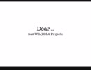 Dear... feat.WIL(ZOLA Project)