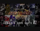 ARMORED CORE SUITE 02 (In the Universe ver.)