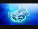 [ISLAND OP FULL] Traveler's tale / riya(eufonius)