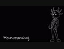 【BGM】Homecoming
