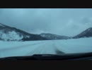 【車載動画】奥会津の雪道を行く！