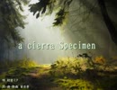 【初音ミク】a cierra Specimen【不知火】