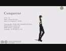 【MMD刀剣乱舞】 Conqueror （１番まで）