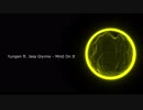 【洋楽再エンコテスト】Yungen ft. Jess Glynne - Mind On It (Sound Only)