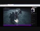 【最強MAX絶叫！】バイオ：Re2　Z　ゲーム実況19