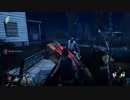 【DbD】ガバガバプレイングでDead_by_Daylight 実況 第11回
