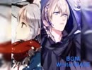 【加工動画】White/WAVE