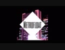 【 VTuber 】Metrofloat / Crim Nanakusa【 オリジナル / House 】