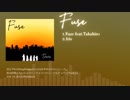 【ボカスト カ-26】 Fuse  【クロスフェード】
