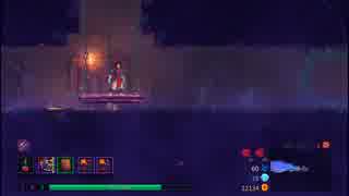 【実況】DEAD CELLS_第４回　1/7