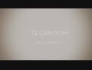 【ONE】～technoism～