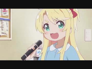 乃愛キャラソン『アタシ♡カワイイ♡宣言！！！』 30分耐久 【私に天使が舞い降りた！】