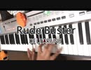”Rude Buster