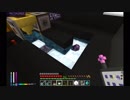 【Minecraft】ゆったりゆとりクラフトApocalypse #44