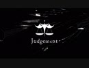 【PABAT!2019】Judgement.【BGA】