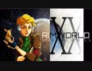 [実況]　ド素人による惑星開拓20 ”RimWorld”