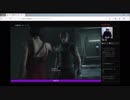 【最強MAX絶叫！】バイオ：Re2　Z　ゲーム実況28