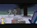 【Minecraft】終わりのある拠点防衛　part37