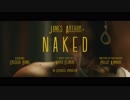 James Arthur - Naked [Official Music Video]