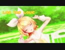 【MMD】リンちゃんでlap tap love