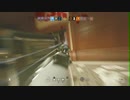 【実況】FPSド素人でも楽しく1キル目指してレインボーシックスシージ part18