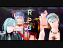 【MMD一血卍傑】ロールプレイングゲーム＋α