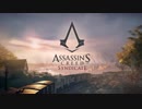 #2【ASSASSIN'S CREED SYNDICATE】ロンドンに到着！同士を募ろう