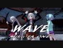 【MMD】WAVE【Miku IA ONE】