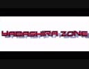 YABASHIRA ZONE