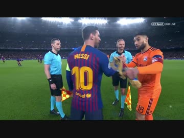 《18-19UEFA CL》 [ベスト16・2ndレグ] バルセロナ vs オリンピック・リヨン