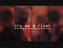 【MMD刀剣乱舞】4人 (?)でCry Me A River 【鳴供燭倶】