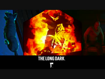 【The Long Dark】凍結サバイバル part27【ゆっくり実況プレイ】