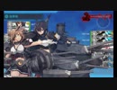 【艦これ】5-5クリア(戦艦3、補給艦中央下ルート)【2019年3月分】