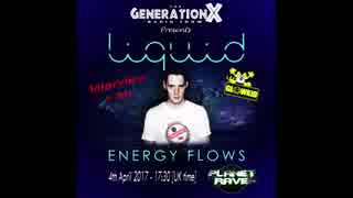 【UK rave sounds】GL0WKiD with LIQUID Guest Mix & Interview @ Generation X [RadioShow] 2017.04.04