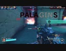 のんふれ・ぎん将】先日のPaladins【心眼と鳥頭