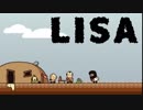オヤジばっかりのRPG LISA やってみた part1【夏美】